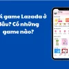 Game Lazada 6