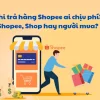 Trả hàng hoàn tiền shopee 5