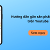 gắn sản phẩm Shopee trên Youtube