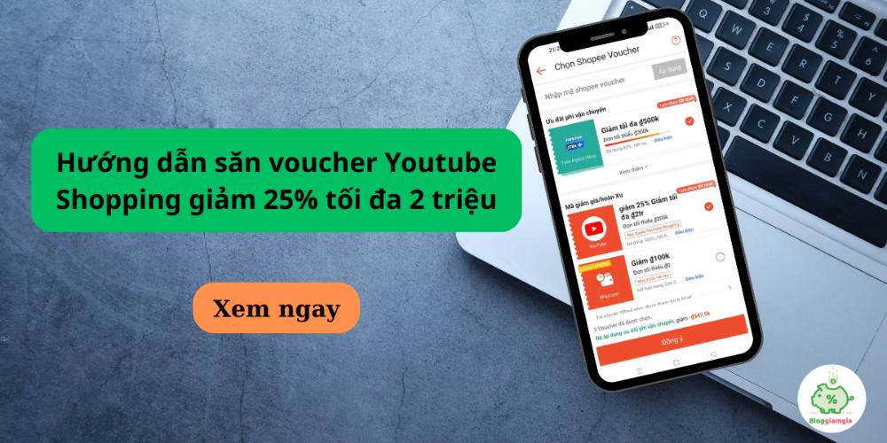 săn voucher Youtube Shopping giảm 25% 10